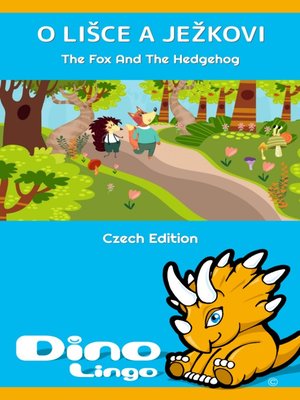 cover image of O lišce a ježkovi / The Bear Teaches The Fox